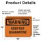 Signmission Keep Out Quarantine OSHA Warning Sign, Vinyl Decal, 18in W x 12in L, 2PK OS-2PACK-WS-D-1218-L-12658 - alternate 4